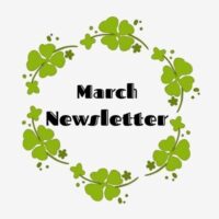 MARCH 2022 NEWSLETTER